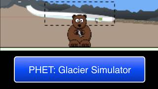 PHET Glacier Simulator