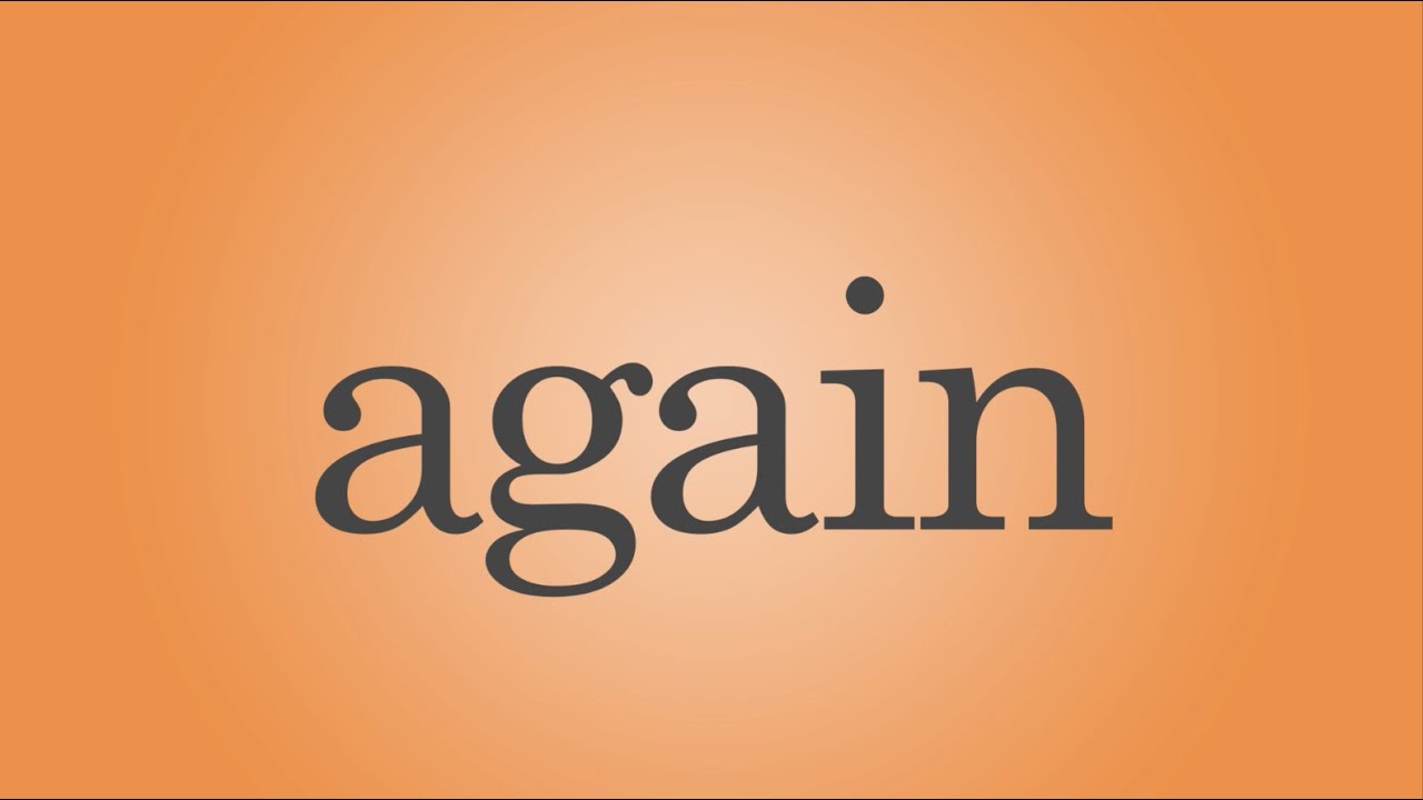 Again Song - YouTube