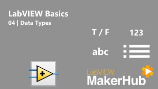 LabVIEW Basics - 04 | Data Types