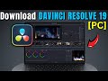 How to Install DAVINCI RESOLVE 19 in WINDOWS 11 (2024)