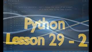 Python Lesson 29 - 2 : Tuples - part 2