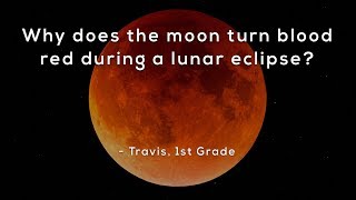 Why does the moon turn blood red during a lunar eclipse?