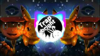 POKEMON: Pikachu Use Thunderbolt! (Trap Remix)