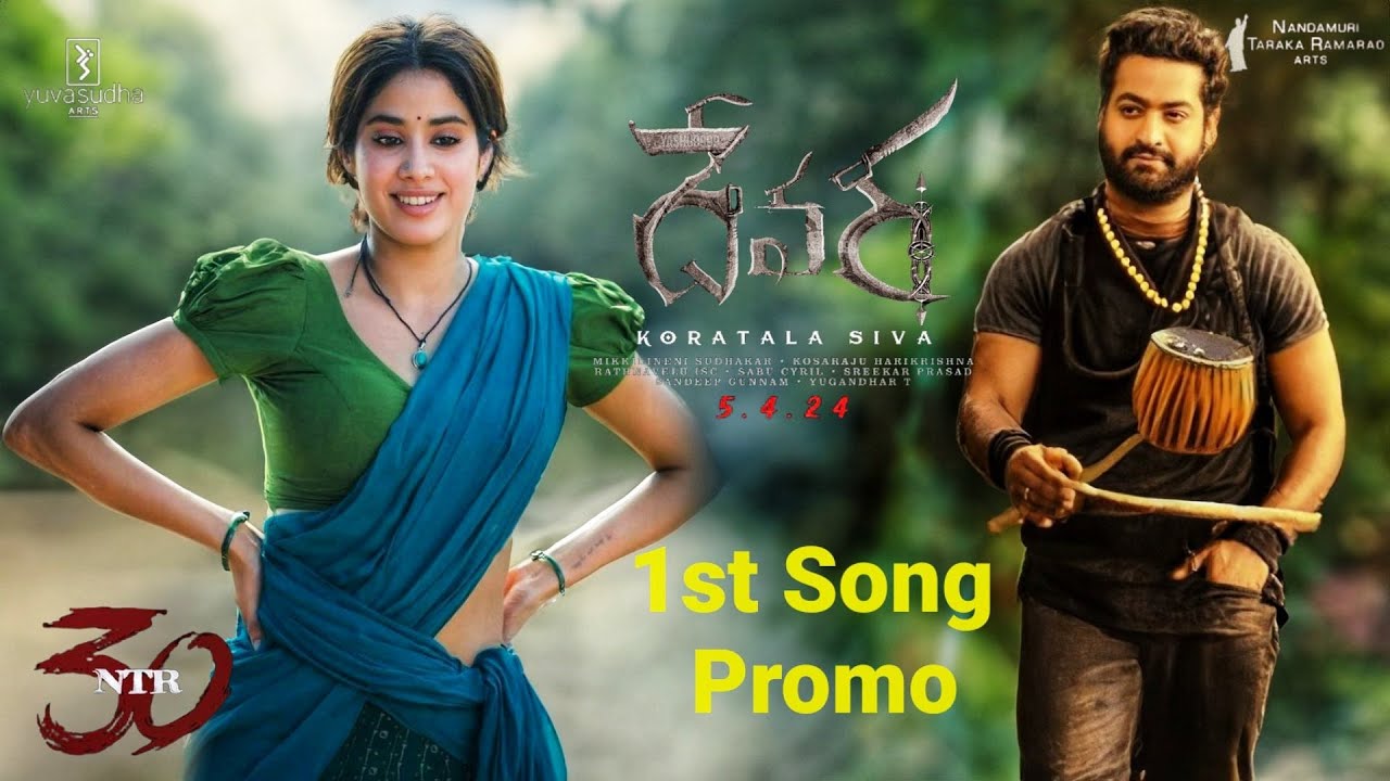 Devara 1st Song Promo | Jr NTR | Janhvi Kapoor | Saif Alikan | Koratala ...