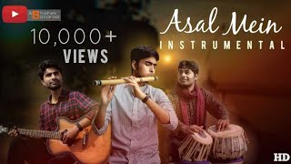 Asal Mein - Darshan Raval | Instrumental Video | Abhishek Banarasi