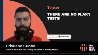 How To Deal With Flaky Tests | Cristiano Cunha | Teaser | #testing #softwaretesting