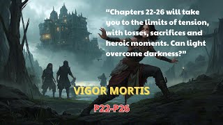 VIGOR MORTIS P22-P26