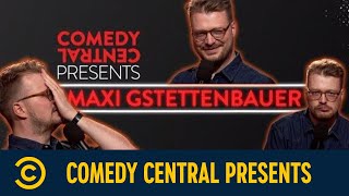 Comedy Central Presents ... Maxi Gstettenbauer | Staffel 2 Folge 1