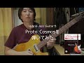 'Hybrid Jazz Guitar'で 'Proto Cosmos'を弾いてみた