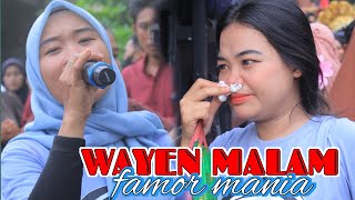 SUARA MBAK ROHANA  MENGGELEGAR DI LAGU SASAK WAYEN MALAM VIRAL - FAMOR MANIA Ft ADI