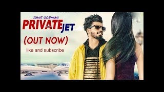 SUMIT GOSWAMI    Private Jet   Priya Soni   Kaka   Latest Haryanvi Songs Haryanavi 2019   Sonotek