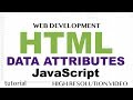 HTML Data Attributes & JavaScript Dataset Property - HTML5 & JavaScript - Part 6