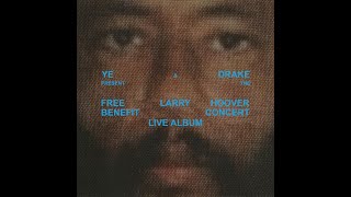 Runaway - Kanye West (Live FREE LARRY HOOVER VERSION MIXED RELEASED)