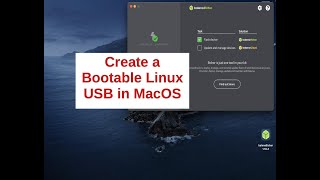 Create a Bootable Linux USB in MacOS | Get Into Linux