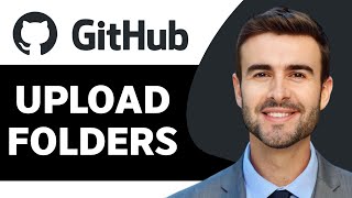 How to Upload Folders on Github in 2026 | Github Tutorial