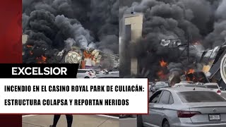 Reportan incendio del Casino Royal Park en Culiacán y ultiman a mando