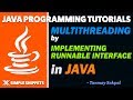 Multithreading in Java by Implementing Runnable Interface | Multithreading Part - 3