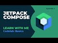 Jetpack Compose Basics Codelab Walkthrough 2023