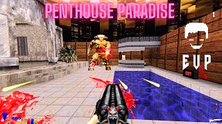 Doom Enhanced Vanilla Project (EVP) | Penthouse Paradise