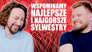 Nasz NAJLEPSZY i NAJGORSZY sylwester w życiu - Lekko Stronniczy 1630