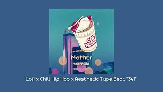 [FREE] Lofi x Chill Hip Hop x Aesthetic Type Beat "Mother"