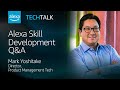 Alexa Skill Development Q&A