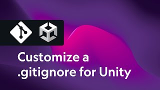 How to set up and configure a .gitignore file for Unity when using version control with Git