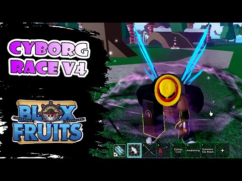 How To Get Cyborg Race V4/Race Awakening – Blox Fruits
