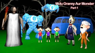 MOLU GRANNY AUR MONSTER (PART 1) | pagal beta | desi comedy video | cs bisht vines | joke of