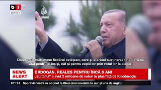 ERDOGAN, ALES PENTRU ÎNCĂ 5 ANI_Știri B1_29 mai 2023