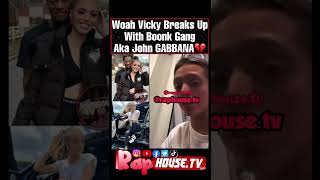 Woah Vicky Breaks Up With John Gabbana Aka Boonk Gang💔😢