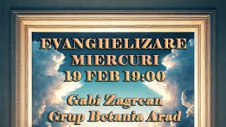 Live BPS | Evanghelizare | Miercuri Seara | 19.02.2025