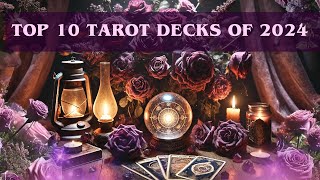 Sharing My Top 10 Tarot Decks of 2024  Come Explore with Me! 💖