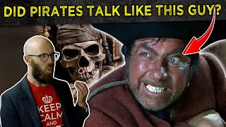 Did Pirates Ever Actually Talk Like, Well.... Pirates?