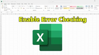 How To Enable Error Checking in Microsoft Excel