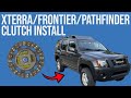 How To Replace The Clutch In A Nissan Xterra/Frontier/Pathfinder (Clutch Replacement Part 2 of 2)