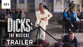 Dicks: The Musical |  Trailer HD | A24