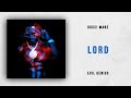 Gucci Mane - Lord (Evil Genius)