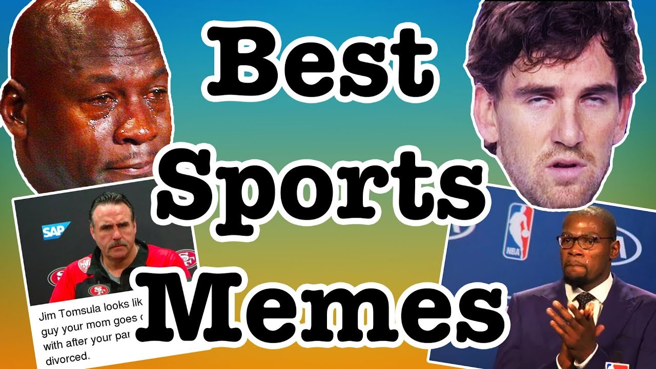 The Best Sports Memes Online - YouTube