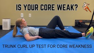 Trunk Curl Up Assessment For Core Weaknesses