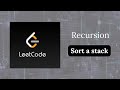 Sort a Stack | leetcode question | Recursion | @code_withAnjali 