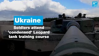 Ukrainian tank operators go through 'condensed' Leopard tank training course in Poland • FRANCE 24