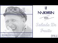 Bourvil : Salade De Fruits (Le Magasin Remix) [VERSION COMPLETE]
