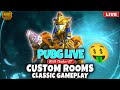 🔥PUBG LIVE | CUSTOM ROOMS | BOOM BAM CLASSIC GAMEPLAY🎮 #pubglive #bgmilive @stnthakuriyt