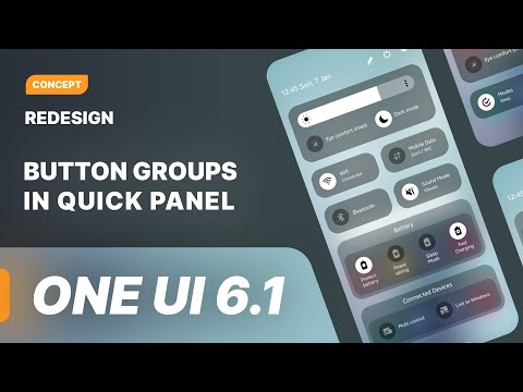 Group, Move, Replace & Remove Buttons in Quick Panel - One UI 6.1