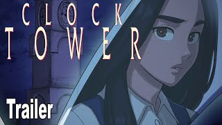 Clock Tower Remaster Official Trailer