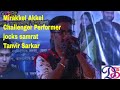 Download Mirakkel Akkel Challenger Performer jocks samrat Tanvir Sarkar In Mp4 3Gp Full HD Video