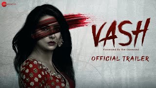 Vash - Official Trailer | Ganga Mamgai |  | Mukhtar Sahota | Jagmeet Samundri | 21st July 2023