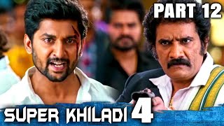 Super Khiladi 4 (Nenu Local) Hindi Dubbed Movie | PART 12 OF 12 | Nani, Keerthy Suresh