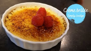 How to Make Homemade Crème Brûlée - Simply Jocelyn